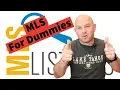 MLS Multiple Listing Service For Dummies
