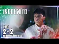 Download Lagu Incognito | Episode 106 (2/2) | June 18, 2025 (with English Subs)