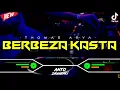 Download Lagu DJ BERBEZA KASTA - THOMAS ARYA‼️ VIRAL TIKTOK || FUNKOT VERSION