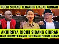 Lagu DETIK² SIDANG GIBRAN RICUH.! PENGACARA GIBRAN NGAMUK TAK TERIMA KEPUTUSAN HAKIM!?