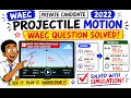 Stop Guessing Solve WAEC Projectile Motion with Simulation