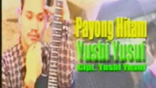 Download Yusbi Yusuf ~ Payong Hitam MP3