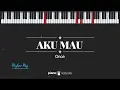 Download Lagu Aku Mau Higher Key Once Karaoke Piano Cover