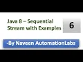 Java 8 - Sequential Stream Concept and Examples