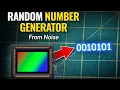 I Built a True Random Number Generator Using Camera Noise