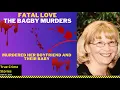 Fatal Love The Bagby Tragedy