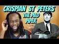 Download Lagu CRISPIAN St.PETERS The pied piper Reaction - Took me back to my childhood! First time hearing