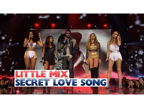 Download MP3 Little Mix Ft. Jason Derulo - 'Secret Love Song' (Live at The Jingle Bell Ball 2015)