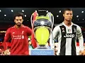 PES 2019 - Juventus vs Liverpool - Final UEFA Champions League UCL - Ronaldo vs Salah