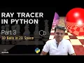 Building a Ray Tracer in Python - Part 3 3D Balls in 2D Space