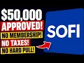 SOFI Business Loan Review This New 50k Soft Pull Loan Approves You Fast