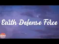 Download Lagu Emetsound - Earth Defense Force (Lyrics)