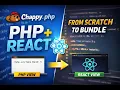 Demonstrating Chappy php With React js Views In Pre-Production