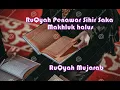 Download Lagu RUQYAH MUJARAB PENAWAR SIHIR SAKA DAN GANGGUAN MAKHLUK HALUS