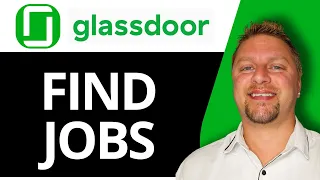 How to Find Jobs on Glassdoor Glassdoor Tutorial 2026