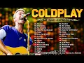 Download Lagu Coldplay Greatest Hits Full Album 2025 🎧 Best Songs Playlist | Viva la Vida, Fix You, Yellow