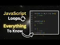 Learn ALL The Different Types of JavaScript s Loops