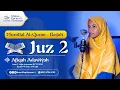 Download Lagu MUROTAL MERDU | JUZ 2 IRAMA BAYATI | AFIQAH ADAWIYAH [ JUARA 1 HAFIZ RCTI 2020 ]