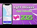 How To Use Lyft Driver App - 2025 Training Tutorial