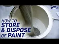 How To Store and Dispose of Paint