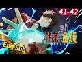 Lagu 💥【New】【Eng sub】Gold for Spicy Strips EP 41-42 #anime #animation