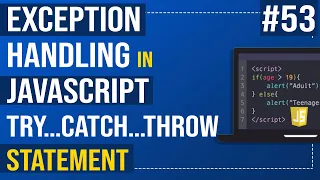 Javascript Tutorial Exception Handling in JavaScript JavaScript Try catch throw Statement