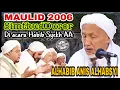Download Lagu Exclusive!! Bersama Habib Anis AlHabsyi | Maulid SimthudDuror di Acara Habib Syech AA - 2006 [Full]