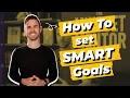 How To Set SMART Goals A Guide To Simple Goal Setting