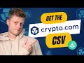 CRYPTO COM TUTORIAL How to Get the Crypto com Transaction History CSV