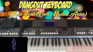 Download Dangdut Keyboard - Rena-Rena Cover Muchsin Alatas (Top Electone) MP3