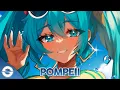 Download Lagu Nightcore - Pompeii (Lyrics)