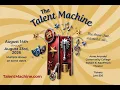 The Talent Machine Tailer - Summer 2026