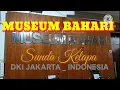 Download Lagu Luar Biasa..!!, MUSEUM BAHARI Jakarta-Indonesia. #festivalbahari2024