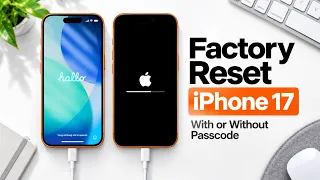 How to Factory Reset iPhone 17 If You Forgot the Passcode