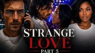 strange love episode 5