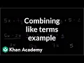 How to simplify a big expression by combining like terms Algebra I Khan Academy