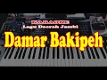 Lagu Daerah Jambi - DAMAR BAKIPEH - Karaoke