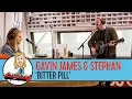 Download Lagu Gavin James \u0026 Stephan - 'Bitter Pill' // Stephan's Piano Bar