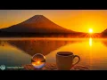 Download Lagu Perfect Morning Energy Music 528Hz