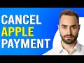 How To Cancel Apple Payment How Do I Cancel Apple Pay Transaction