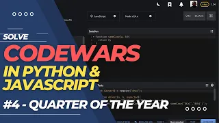 CODEWARS - Quarter of the year solved in Python Javascript