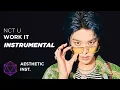 NCT U - Work It (Official Instrumental)