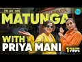 Exploring South Indian Delights In Matunga With Priyamani Tere Gully Mein EP 65 Curly Tales
