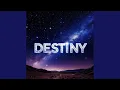 Download Lagu DESTINY