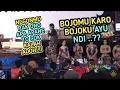 PEYE FULL LUCU  -  AYU NDI BOJOMU KARO BOJOKU??
