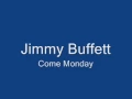 Download Lagu Jimmy Buffett-Come Monday