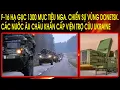 Lagu F-16 hạ gục 1300 mục tiêu Nga. Chiến sự vùng Donetsk. Các nước Âu Châu khẩn cấp viện trợ cứu Ukraine