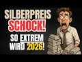 Silberpreis 2026: Der Schock, der alles verändert!