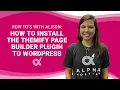 How to Install the Themify Page Builder Plugin