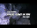Lagu River Flows in you Remix by JeJe